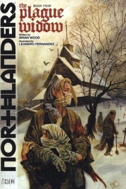 Northlanders Volume 4: The Plague Widow