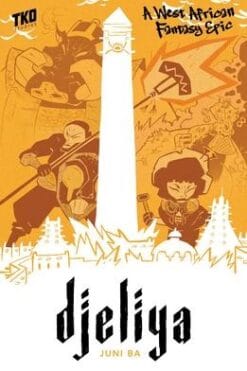 Djeliya: A West African Fantasy Epic
